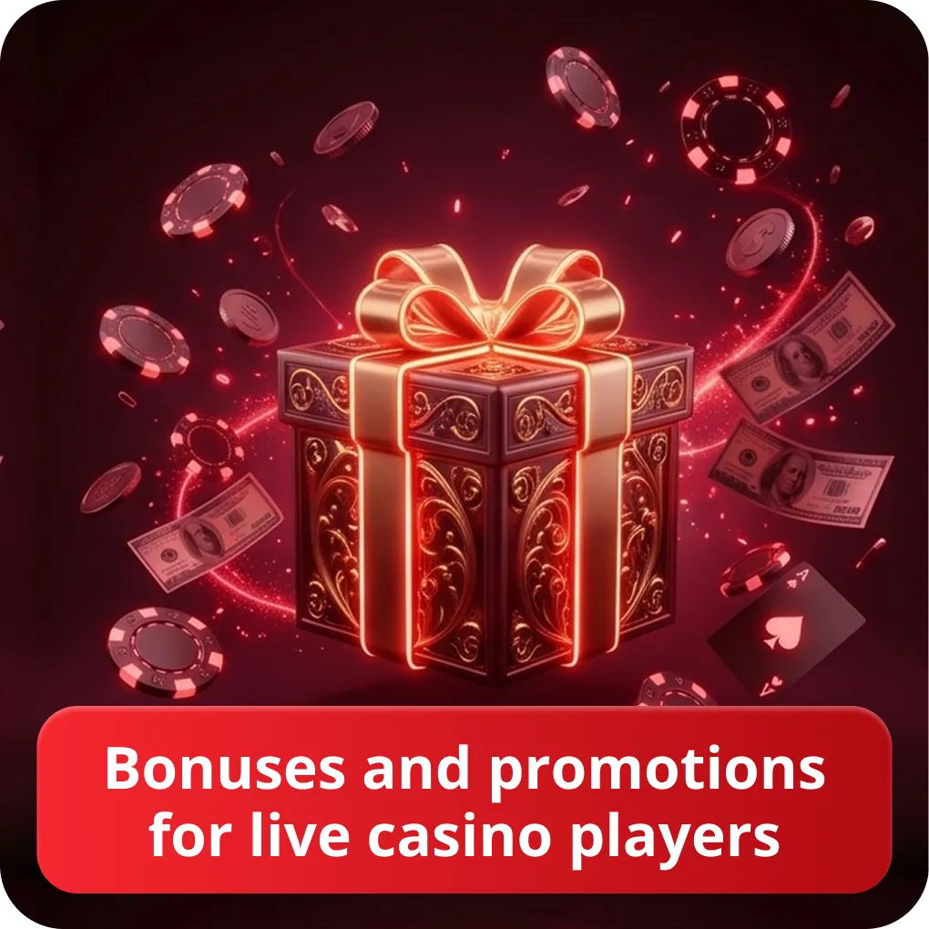 Bonuses and promotions for live casino players